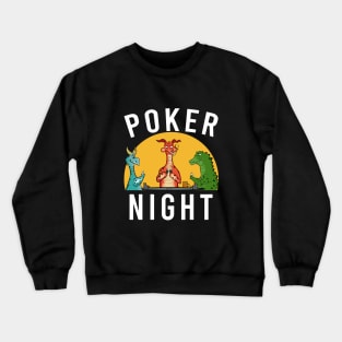 Poker night Crewneck Sweatshirt